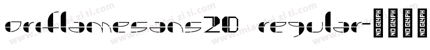 oriflamesans20 regular字体转换